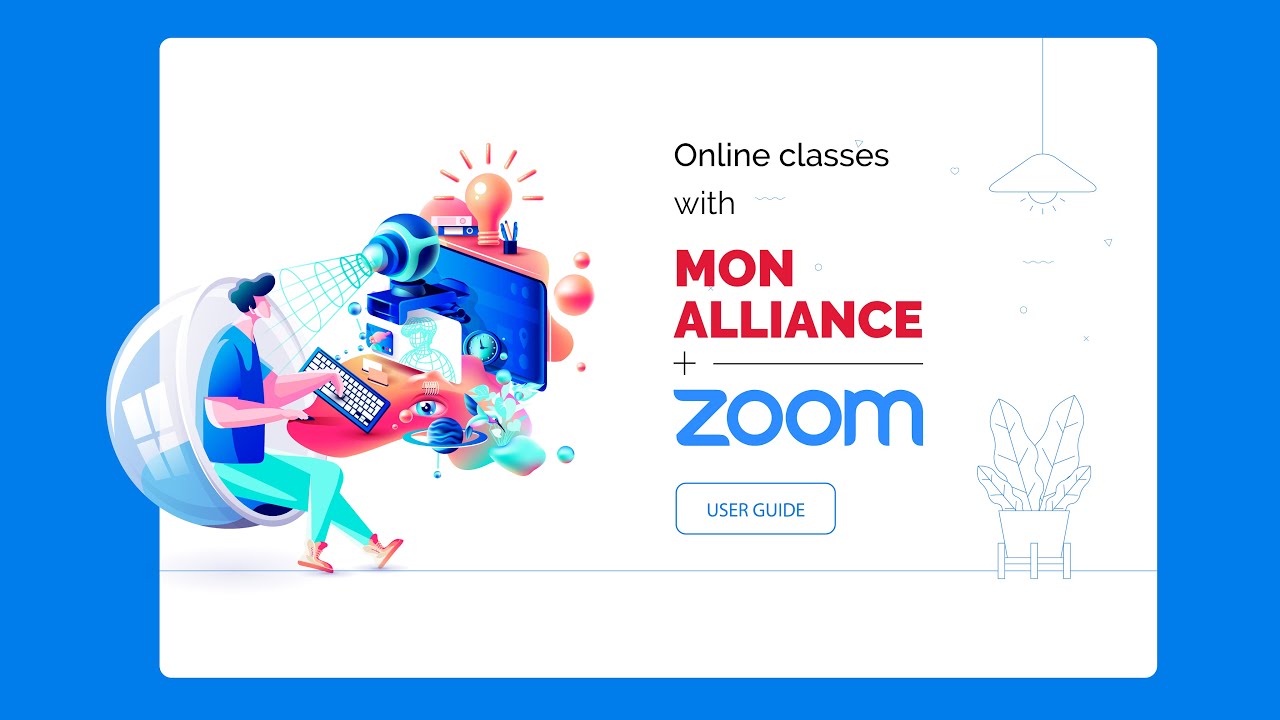User Guide for online classes via Mon Alliance & Zoom at Alliance Française
