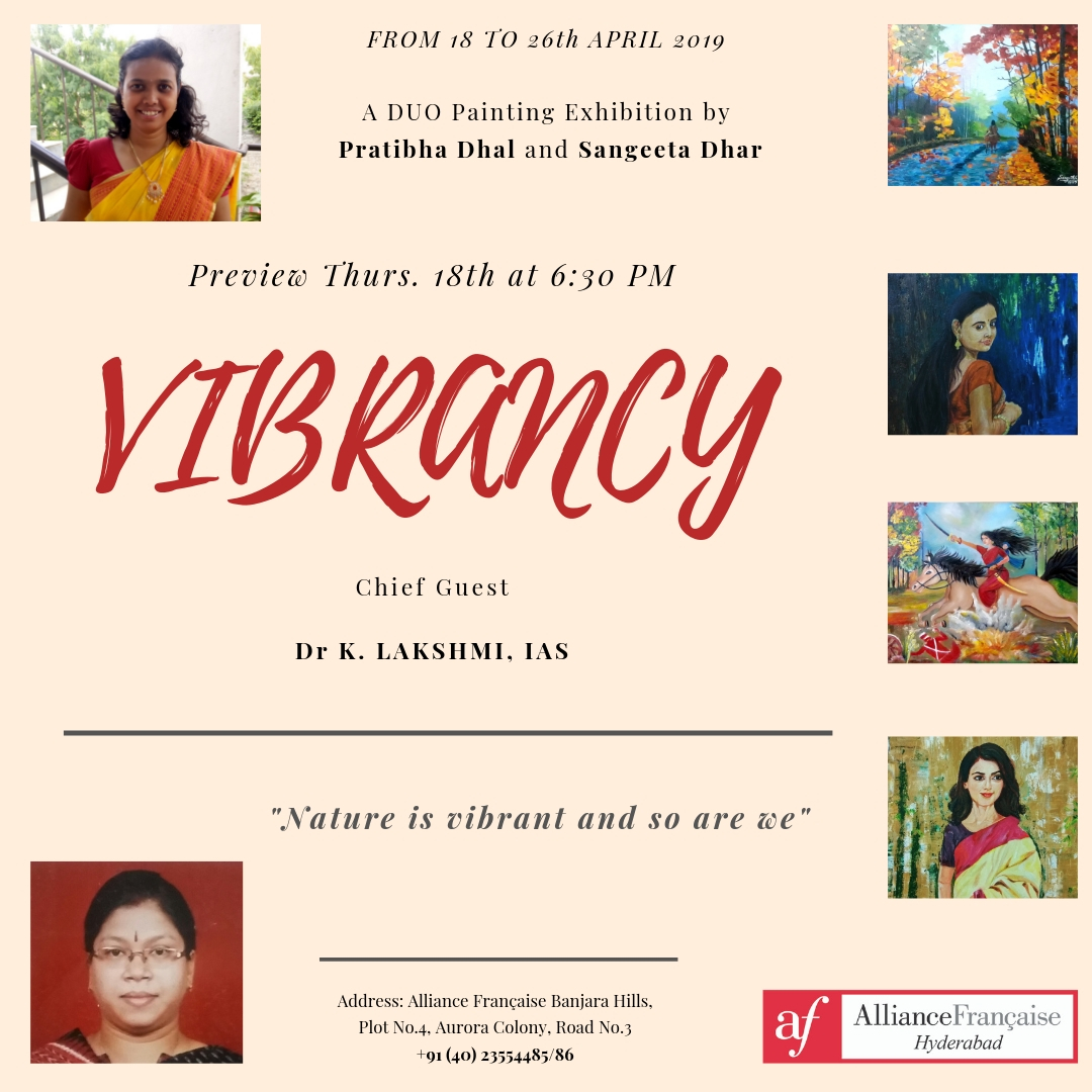 Art Exhibition - VIBRANCY - Pratibha & Sangeeta - April 18th to 26th