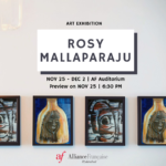 Art exhibition | Rosy Mallaparaju | NOV 25 to DEC 2