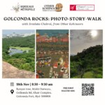 Golconda Rocks: Photo-Story-walk